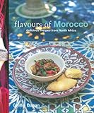 Flavours of Morocco : delicious recipes from North Africa