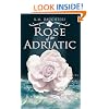 Rose of the Adriatic