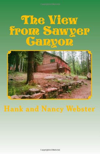 the view from sawyer canyon