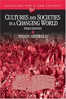 Cultures and Societies in a Changing World (Sociology for a New Century Series)