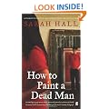 How to Paint a Dead Man