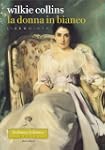 La donna in bianco. Libro quinto