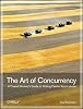 The Art of Concurrency