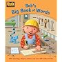 Bob's Big Book of Words: with Counting, Shapes, Colours and Over 400 Useful Words! (Bob the Builder)