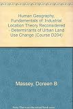 Industrial location theory reconsidered [prepared by] Doreen Massey ; [and, The determinants of urban land use change prepared by Peter Ambrose
