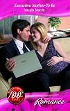 Executive Mother-To-Be (Harlequin Romance)