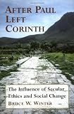 After Paul Left Corinth: The Influence of Secular Ethics and Social Change 51h8NrKfCaL. SL160 After Paul Left Corinth: The Influence of Secular Ethics and Social Change
