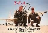 Produkt-Bild: T-F-A The-Final-Answer (Dirk Hazard)