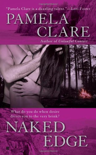 Naked Edge (I-Team, Book 4), by Pamela Clare