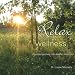 Vol. 2-Relax Into Wellness