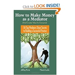  How To Make Money as a Mediator (And Create Value for Everyone)