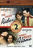 The Dawn Rider/Randy Rides Alone
