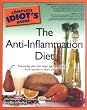 The Complete Idiot's Guide to the Anti-Inflammation Diet