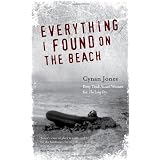 Everything I Found on the Beachby Cynan Jones