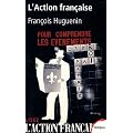 L'Action Fran�aise : Une histoire intellectuelle