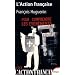 L'Action Fran�aise : Une histoire intellectuelle