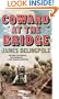 Coward at the Bridge (Dick Coward 2)