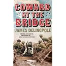 Coward at the Bridge (Dick Coward 2)