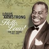 Hello Louis - the Hit..