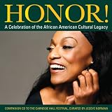 Honor! A celebration of the African American Cultural Legacy