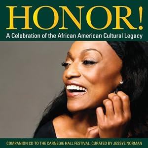 Honor! A Celebration Of The African American Cultural Legacy [Doppel-CD]