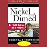 Nickel and Dimed: On (Not) Getting By in America