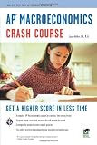 AP Macroeconomics Crash Course (Advanced Placement (AP) Crash Course)