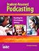 Student-Powered Podcasting