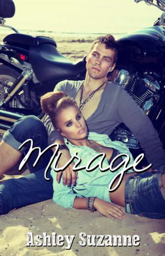 Mirage by Ashley Suzanne