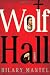 Image of Wolf Hall: A Novel (Man Booker Prize)