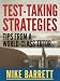 Test-Taking Strategies: Tips From A World-Class Tutor