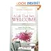 Life That Says Welcome, A: Simple Ways to Open Your Heart & Home to Others