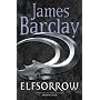 Elfsorrow: Legends of the Raven (Legends of the Raven 1)
