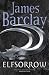 Elfsorrow: Legends of the Raven (Legends of the Raven 1)
