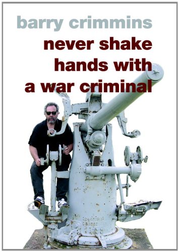 Never Shake Hands with a War Criminal