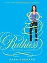 Pretty Little Liars #10: Ruthless