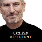 Steve Jobs: The Man Who Thought Different | [Karen Blumenthal]