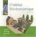 : L'habitat bio-économique