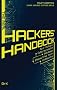 The Real Hacker's Handbook