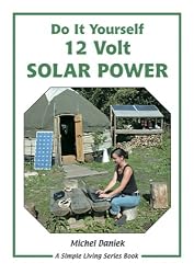 12 Volt Solar Power (Simple Living)