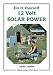 Do It Yourself 12 Volt Solar Power: A Do It Yourself Guide: 1 (Simple Living)
