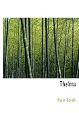 Thelma: a Norwegian princess: A novel