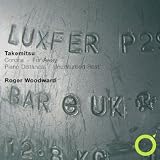 Takemitsu: Corona; For Away; Piano Distance; Undisturbed Rest
