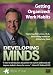 Developing Minds: Getting Organized/Work Habits