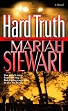 Hard Truth: A Novel