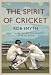 The
Spirit
of
Cricket