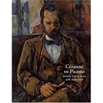 Cezanne to Picasso: Ambroise Vollard, Patron of the Avant-Garde (Metropolitan Museum of Art Publications) book cover