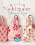 Nadelzauber: N�hideen f�r M�dels