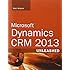 Microsoft Dynamics CRM 2013 Unleashed
