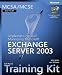MCSA/MCSE Self-Paced Training Kit (Exam 70-284): Implementing and Managing Microsoft®...
